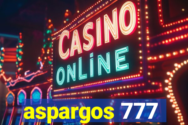 aspargos 777