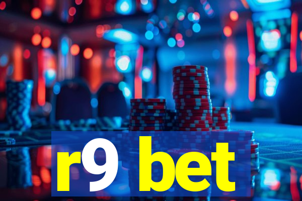 r9 bet