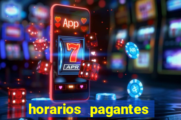 horarios pagantes estrela bet