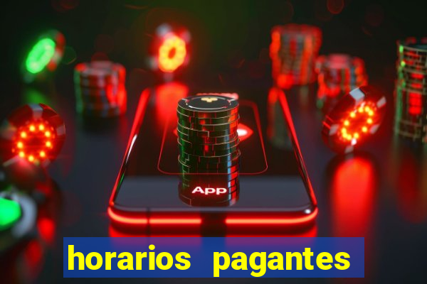 horarios pagantes estrela bet