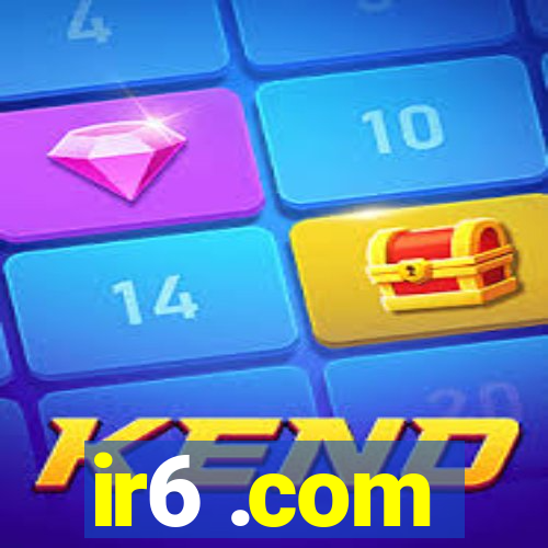 ir6 .com