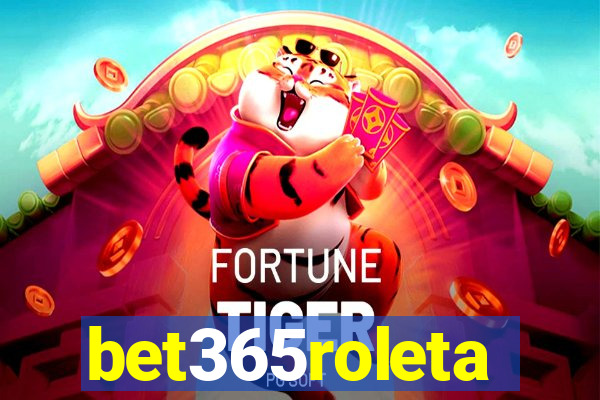 bet365roleta