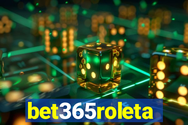 bet365roleta