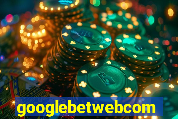 googlebetwebcom