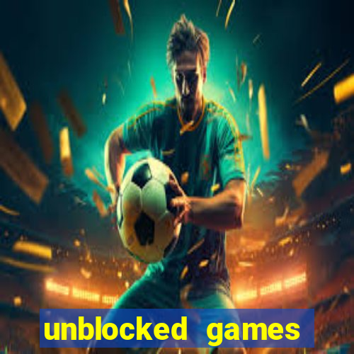 unblocked games premium 67