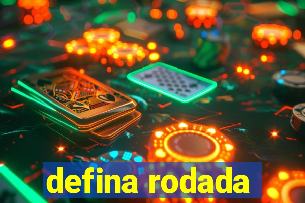 defina rodada