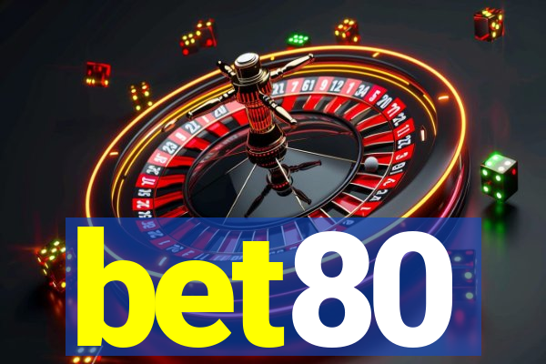 bet80