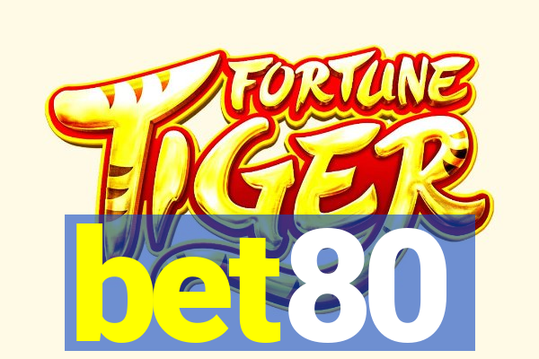 bet80