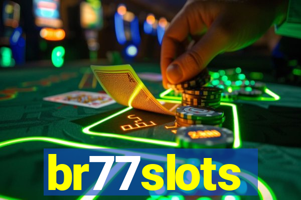 br77slots