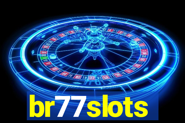 br77slots