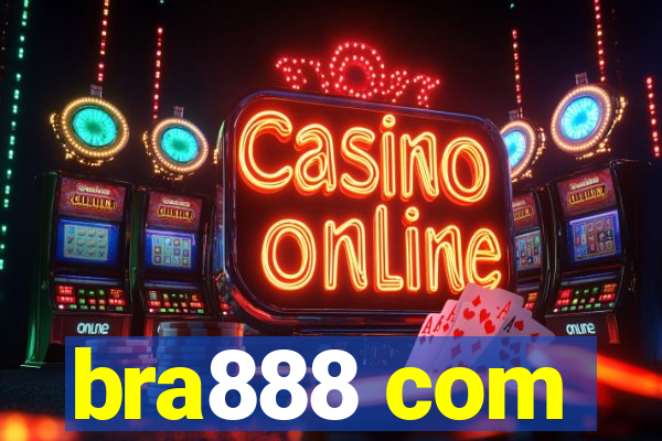 bra888 com