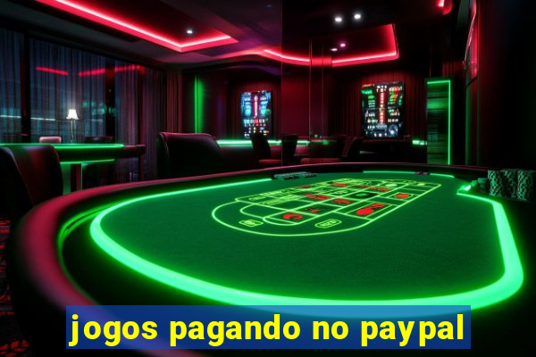 jogos pagando no paypal