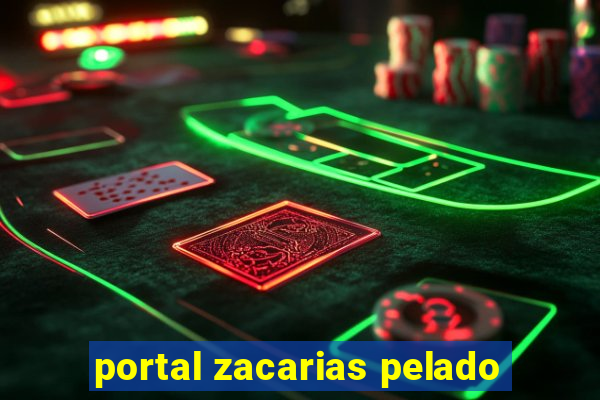 portal zacarias pelado