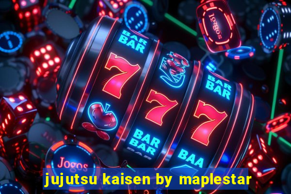jujutsu kaisen by maplestar
