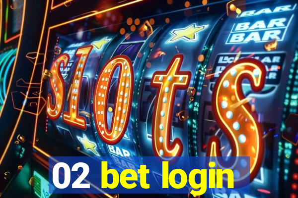 02 bet login