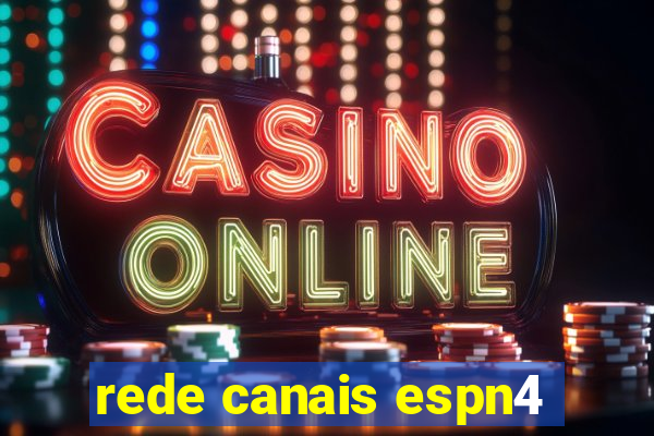 rede canais espn4