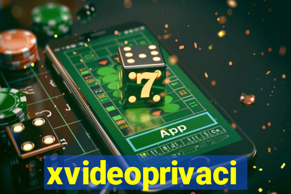 xvideoprivaci
