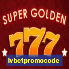 lvbetpromocode