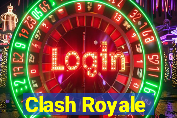 Clash Royale