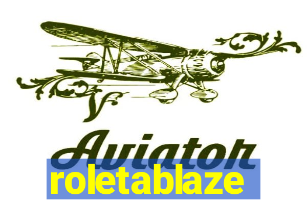 roletablaze