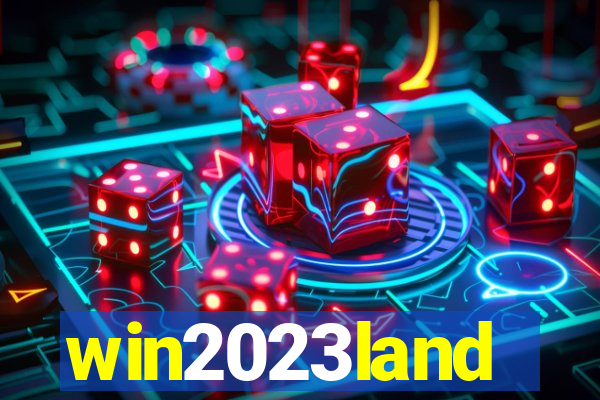 win2023land