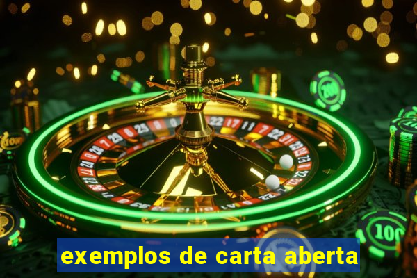 exemplos de carta aberta