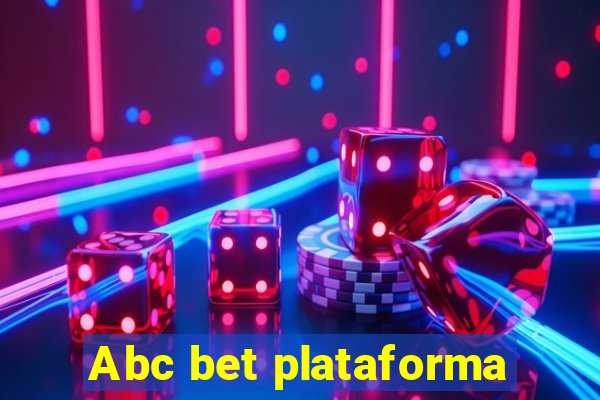 Abc bet plataforma