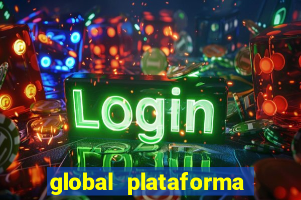 global plataforma de jogos