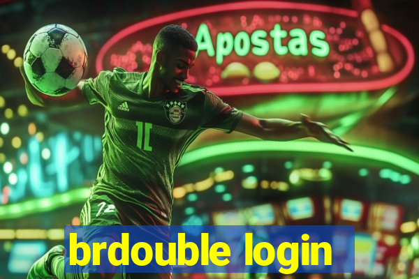 brdouble login