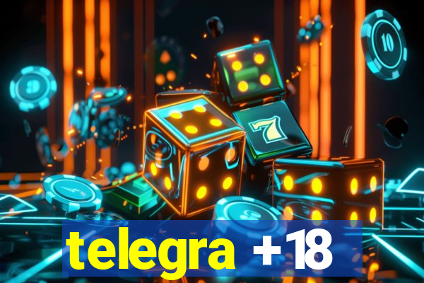 telegra +18