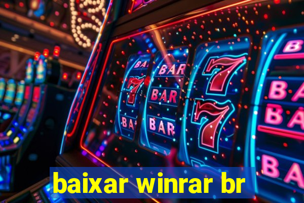 baixar winrar br