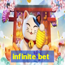 infinite bet
