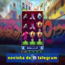 novinha de 15 telegram