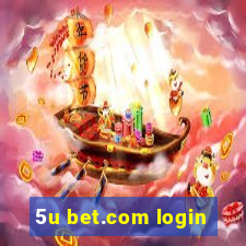 5u bet.com login