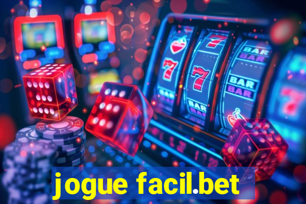 jogue facil.bet