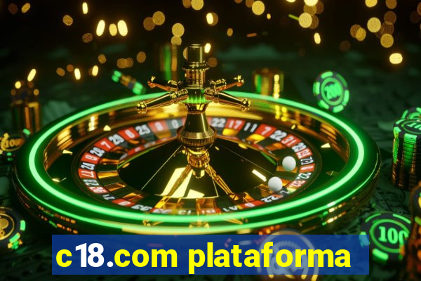 c18.com plataforma